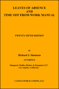 Leaves Of Absence And Time Off From Work Manual (2026 Pre-Order)